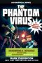 [GameKnight 999] • The Phantom Virus